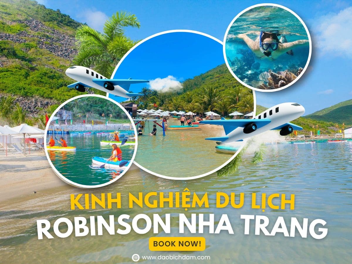 Kinh Nghiệm Du Lịch Đảo Robinson Nha Trang